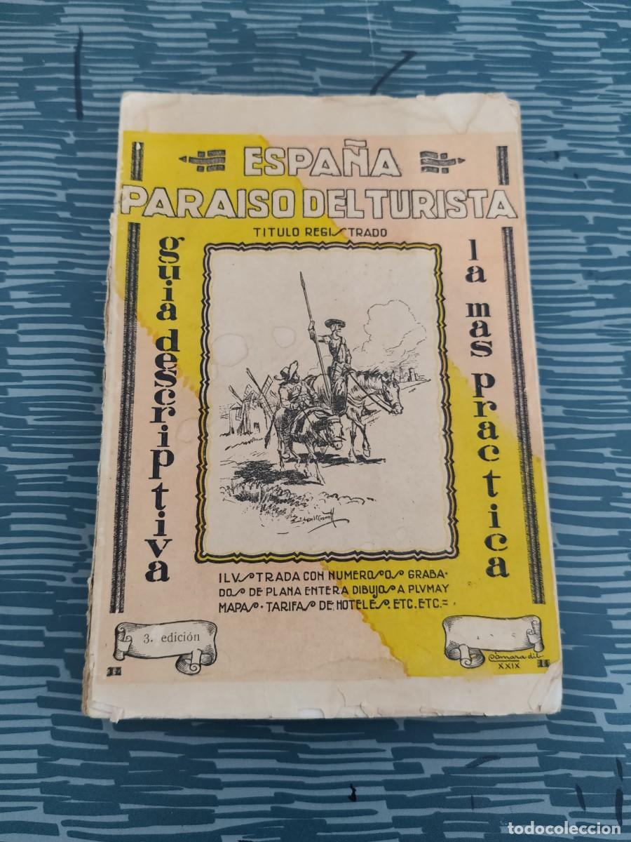Libros de segunda mano: ESPA&Ntilde;A,PARAISO DEL TURISTA,M.FERNANDEZ ACEVEDO,222 P&Aacute;GINAS,VER FOTOS., LEER.