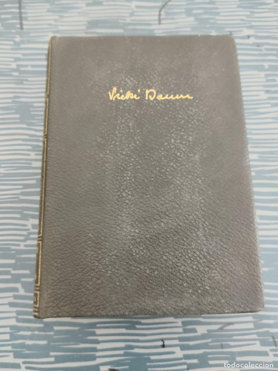 Libros de segunda mano: NOVELAS I,VICKI BAUM, EDITORIAL PLANETA ,1958,1504 P&Aacute;GINAS.