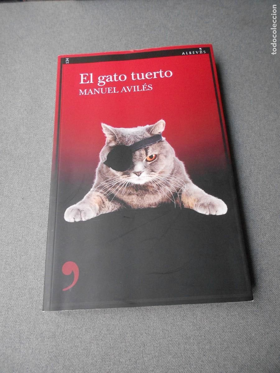 Livros em segunda m&atilde;o: EL GATO TUERTO. AVILES MANUEL