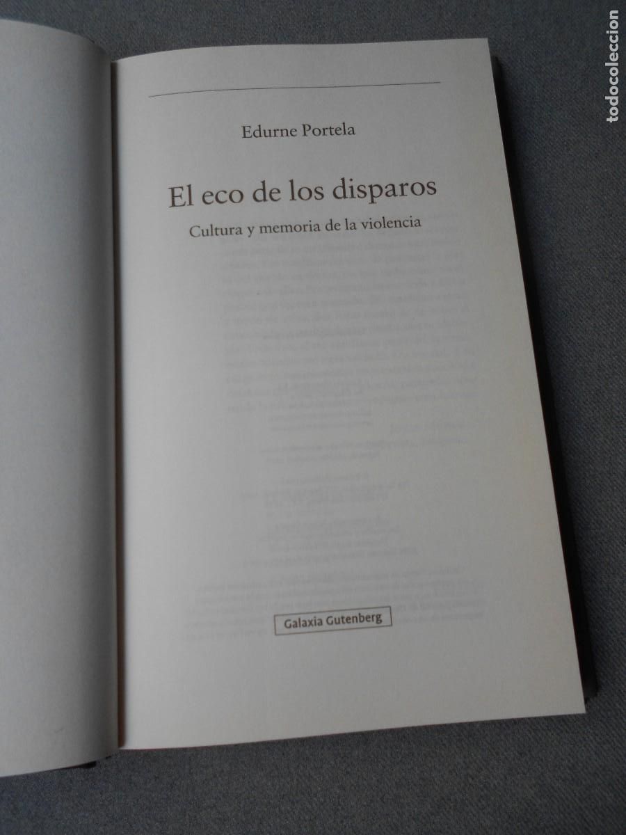 Libros de segunda mano: EL ECO DE LOS DISPAROS - Foto 3