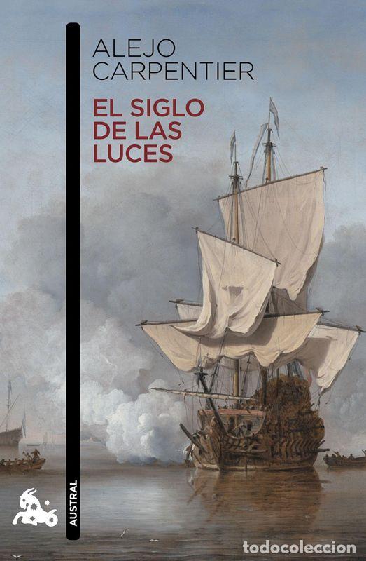 Gebrauchte B&uuml;cher: El siglo de las luces. - Carpentier, Alejo.
