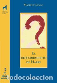 Libros de segunda mano: El descubrimiento de Harry. - Lipman, Matthew.