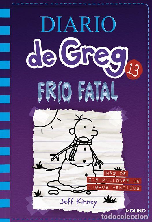 Livros em segunda m&atilde;o: Diario de Greg 13 - Fr&iacute;o fatal. - Kinney, Jeff.