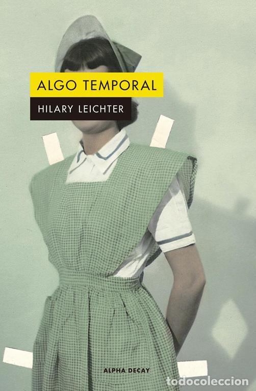 Libros de segunda mano: Algo temporal. - Leichter Hilary.