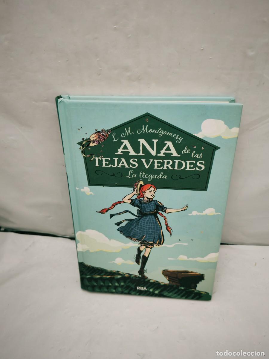 Libri di seconda mano: Ana de las tejas verdes 1: La llegada (Primera edici&oacute;n, tapa dura)