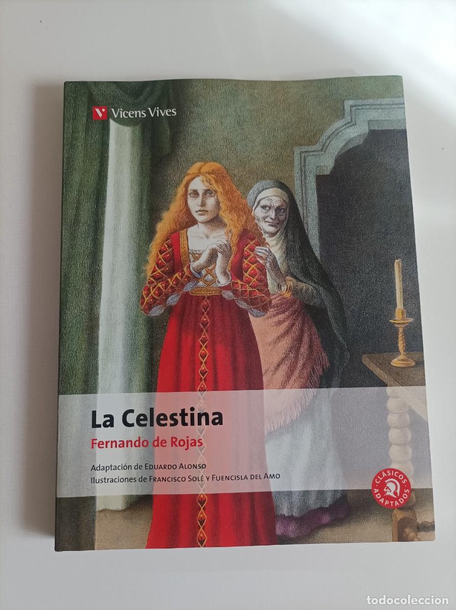 Libros de segunda mano: Libro La Celestina. Fernando de Rojas