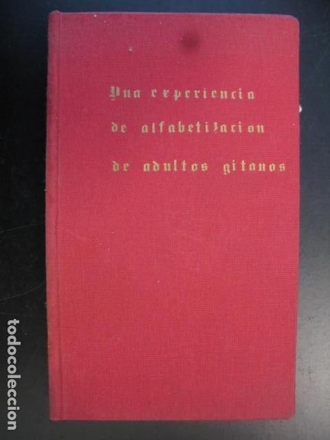Libri di seconda mano: Una experiencia de alfabetizaci&oacute;n de adultos gitanos - Mar&iacute;a Jes&uacute;s Garrido