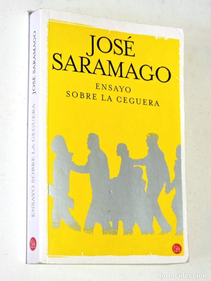 Libros de segunda mano: ENSAYO SOBRE LA CEGUERA - SARAMAGO, Jos&eacute;