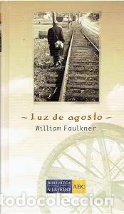 Libros de segunda mano: Luz de Agosto - William Faulkner - Editorial Folio