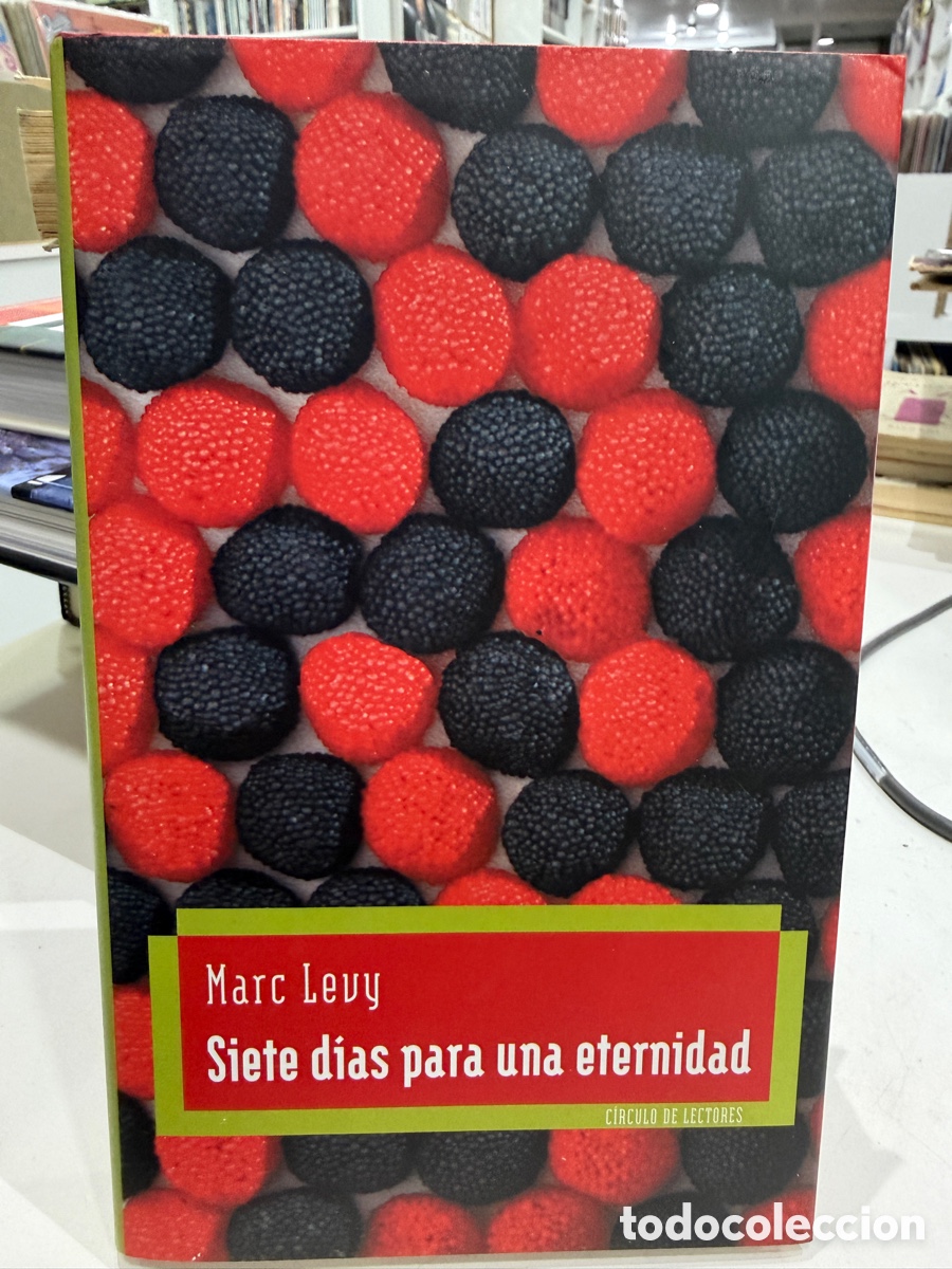 Libros de segunda mano: Marc L&eacute;vy - Siete dias para una eternidad