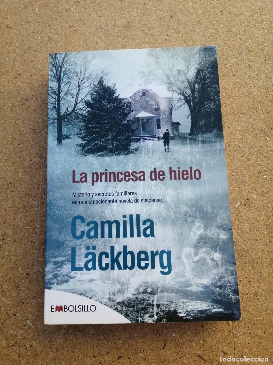 Libros de segunda mano: LA PRINCESA DE HIELO (CAMILLA LACKBERG)