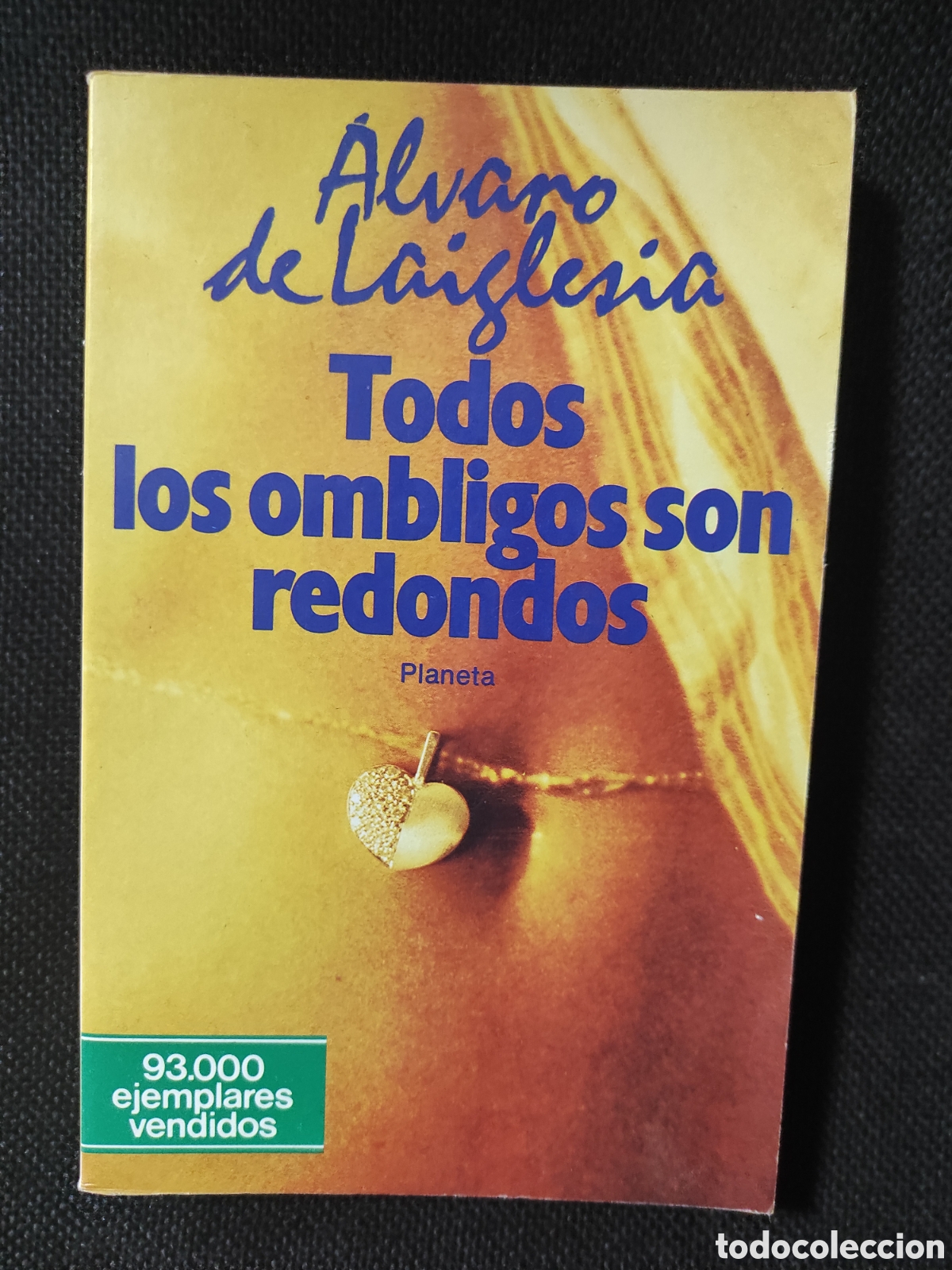 Libros de segunda mano: Libro de lectura - Todos los ombligos son redondos
