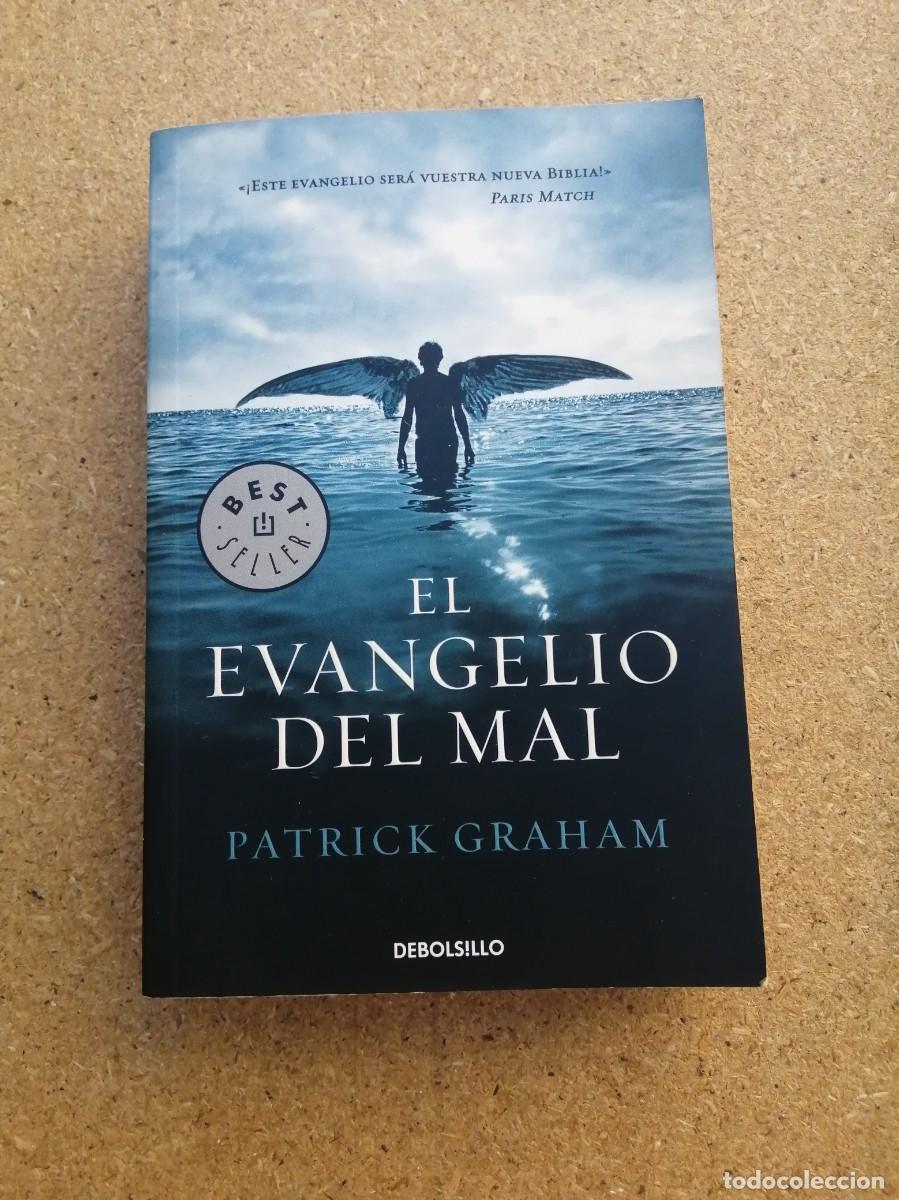 Libros de segunda mano: EL EVANGELIO DEL MAL (PATRICK GRAHAM)