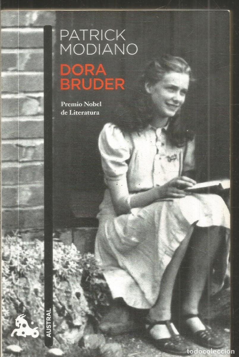 Libros de segunda mano: PATRICK MODIANO. DORA BRUDER. SEIX BARRAL AUSTRAL