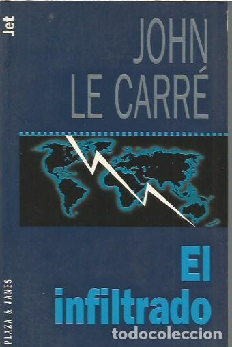 Libros de segunda mano: EL INFILTRADO JOHN LER CARRE