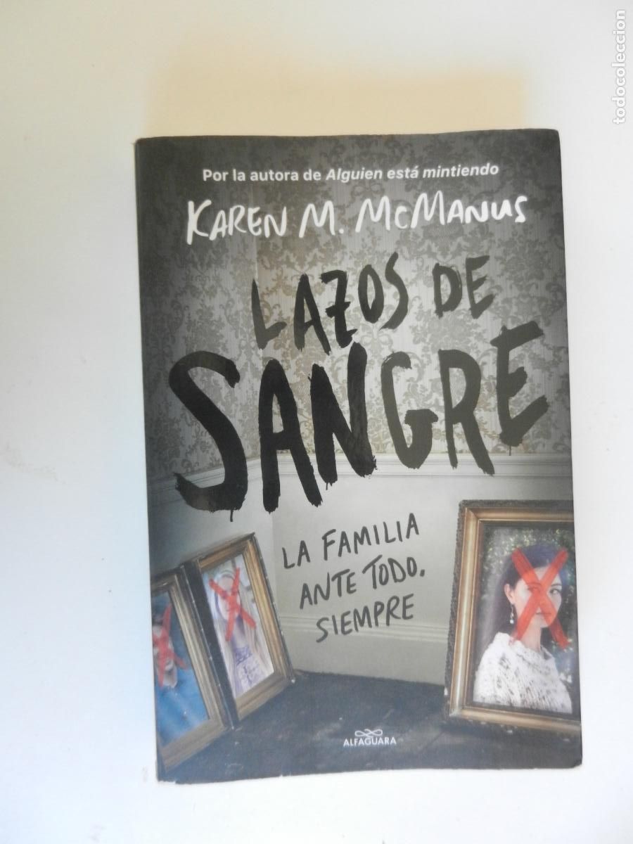 Libros de segunda mano: LAZOS DE SANGRE - KAREN M. MCMANUS - ALFAGUARA 2021.