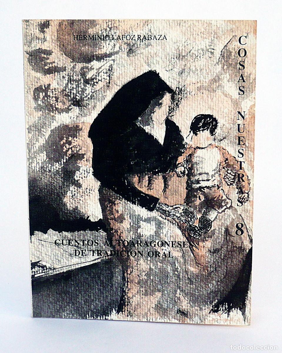 Libros de segunda mano: Cuentos altoaragoneses de tradicion oral