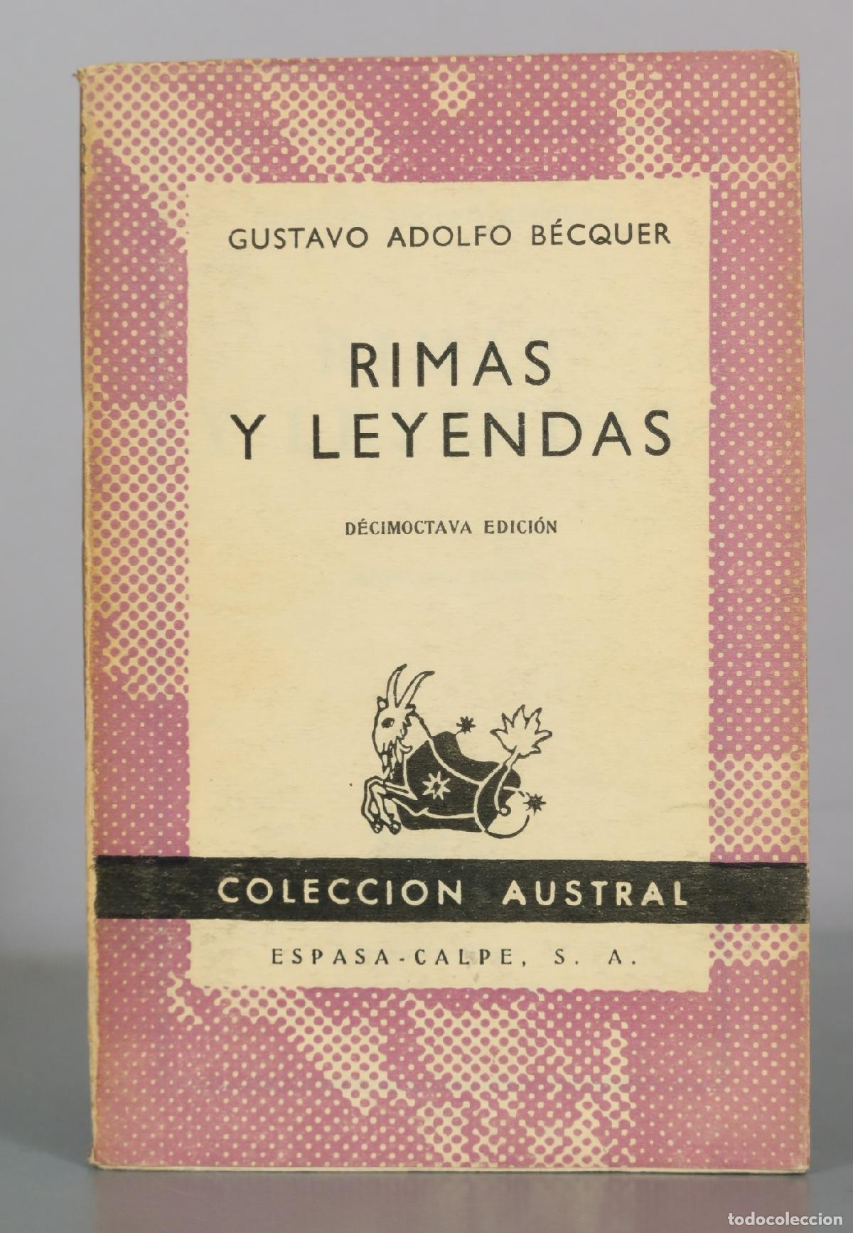 Libros de segunda mano: Rimas y Leyendas - Gustavo Adolfo B&eacute;cquer - D&eacute;cimoctava Edici&oacute;n - Espasa Calpe