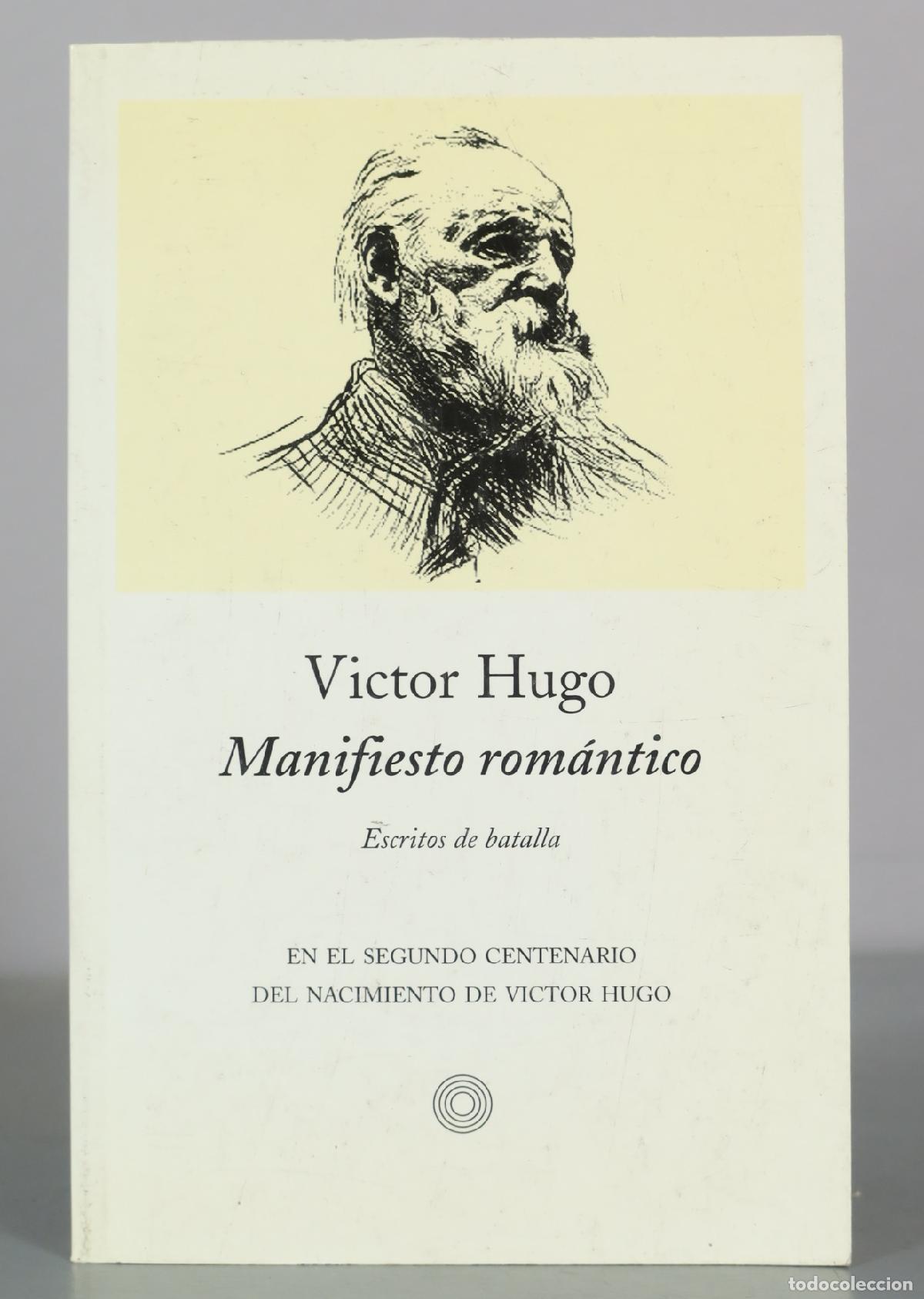 Libros de segunda mano: Manifiesto rom&aacute;ntico - Victor Hugo - Ediciones de Bolsillo
