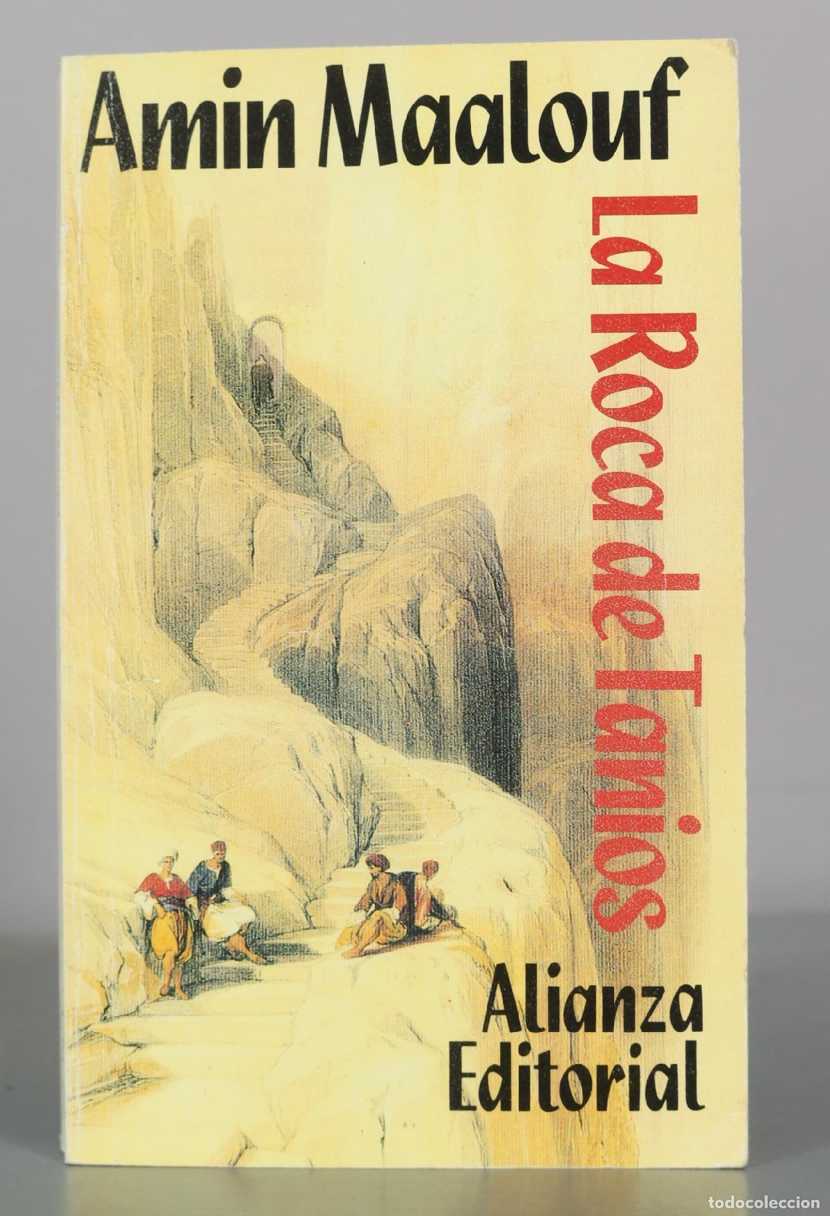 Libros de segunda mano: La Roca de Tanios - Amin Maalouf - Alianza Editorial
