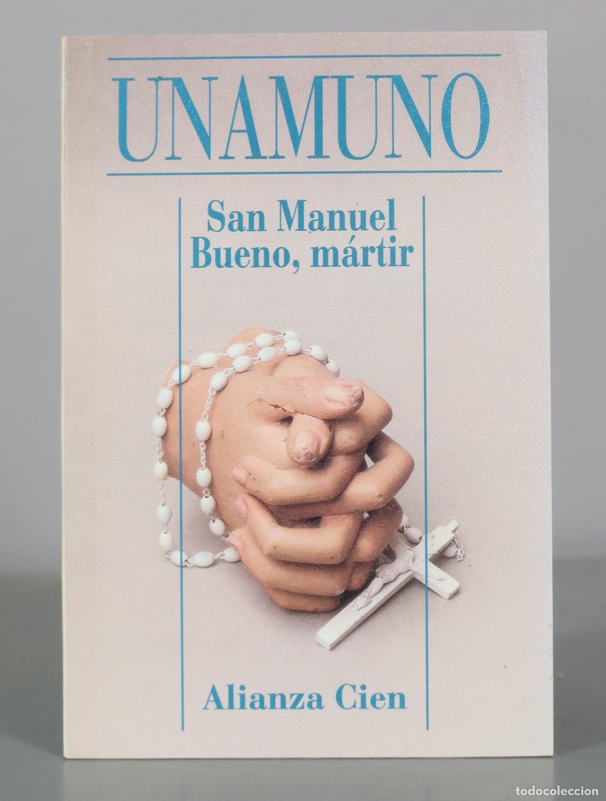 Libros de segunda mano: San Manuel Bueno, m&aacute;rtir - Miguel de Unamuno - Alianza Cien