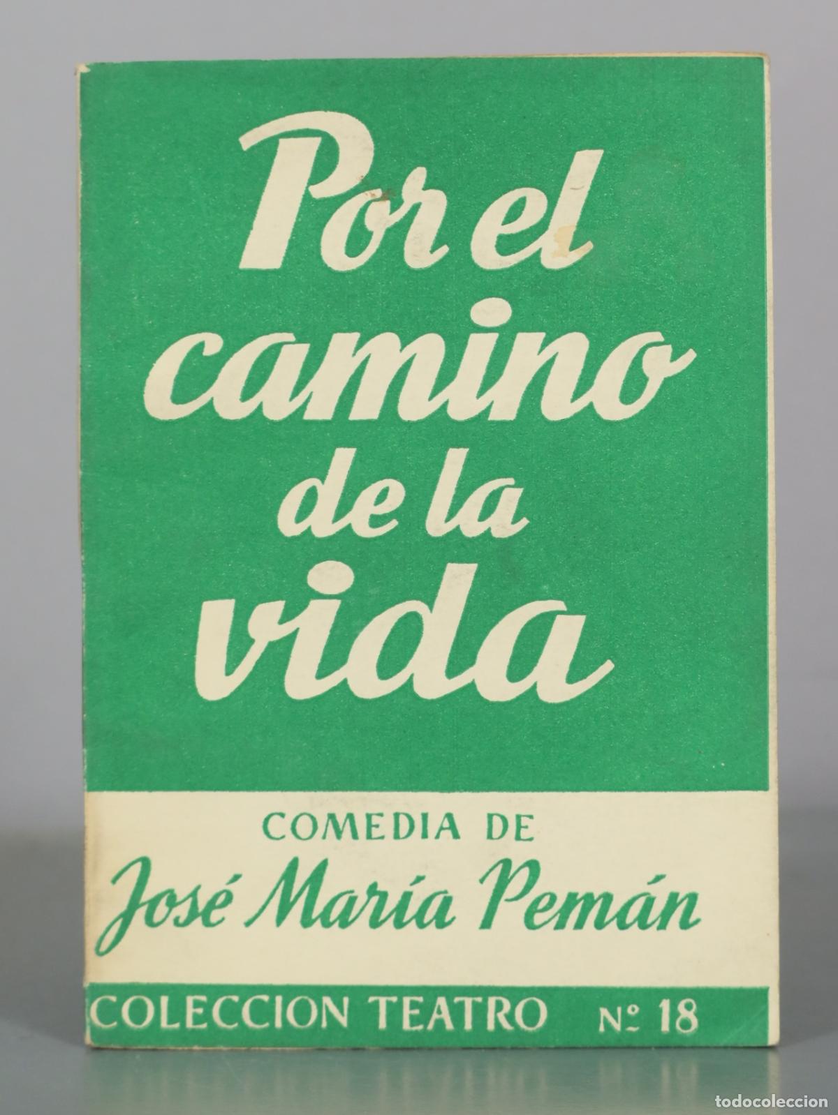 Libros de segunda mano: Por el camino de la vida - Jos&eacute; Mar&iacute;a Pem&aacute;n