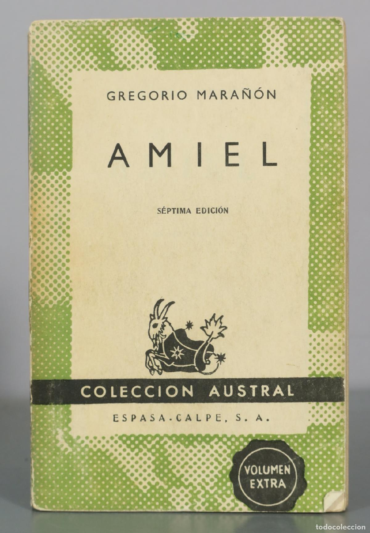 Libros de segunda mano: Amiel - Gregorio Mara&ntilde;&oacute;n - S&eacute;ptima edici&oacute;n - Espasa-Calpe