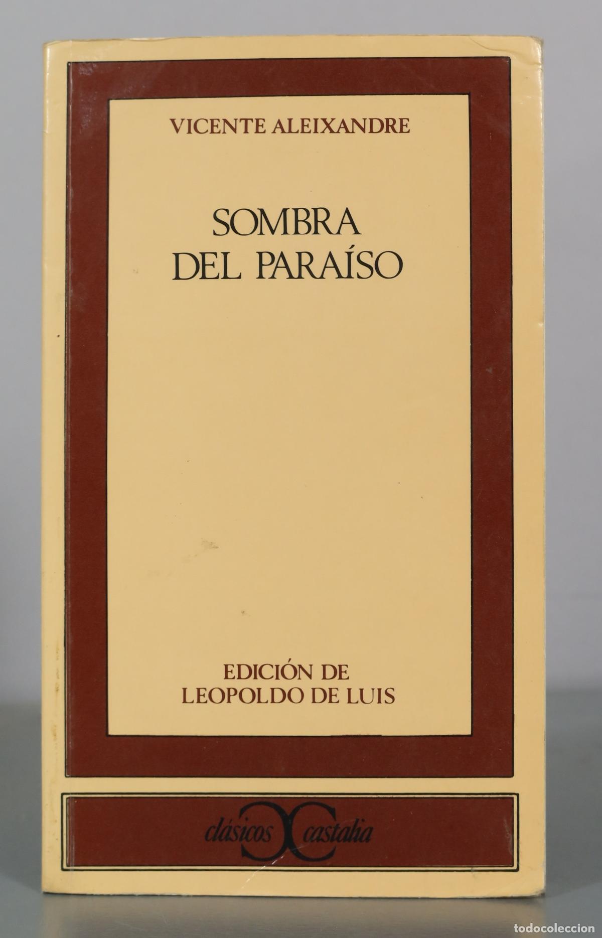 Libros de segunda mano: Sombra del para&iacute;so - Vicente Aleixandre - Castalia