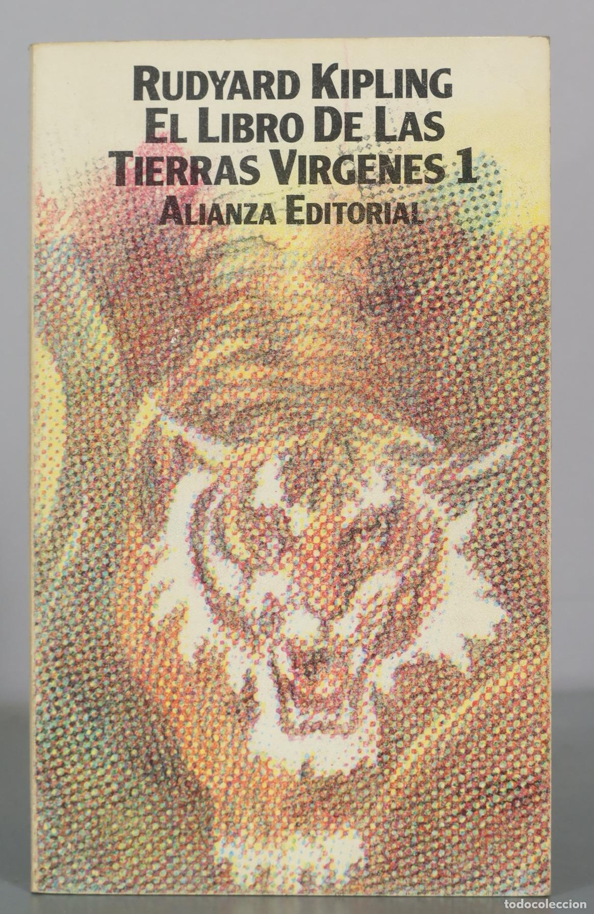Libros de segunda mano: El libro de las tierras virgenes 1 - Rudyard Kipling - Alianza Editorial