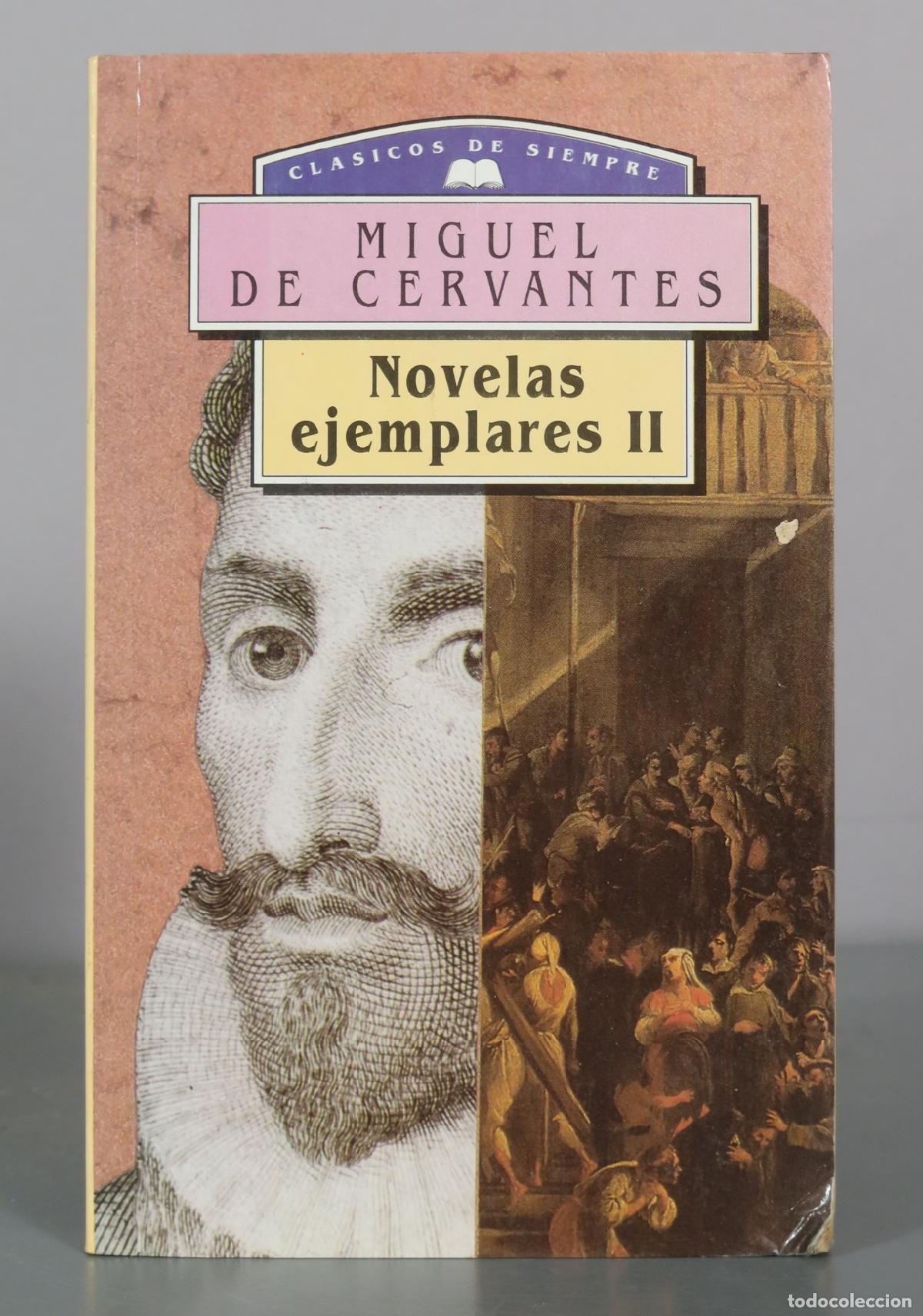 Libros de segunda mano: Novelas ejemplares II - Miguel de Cervantes