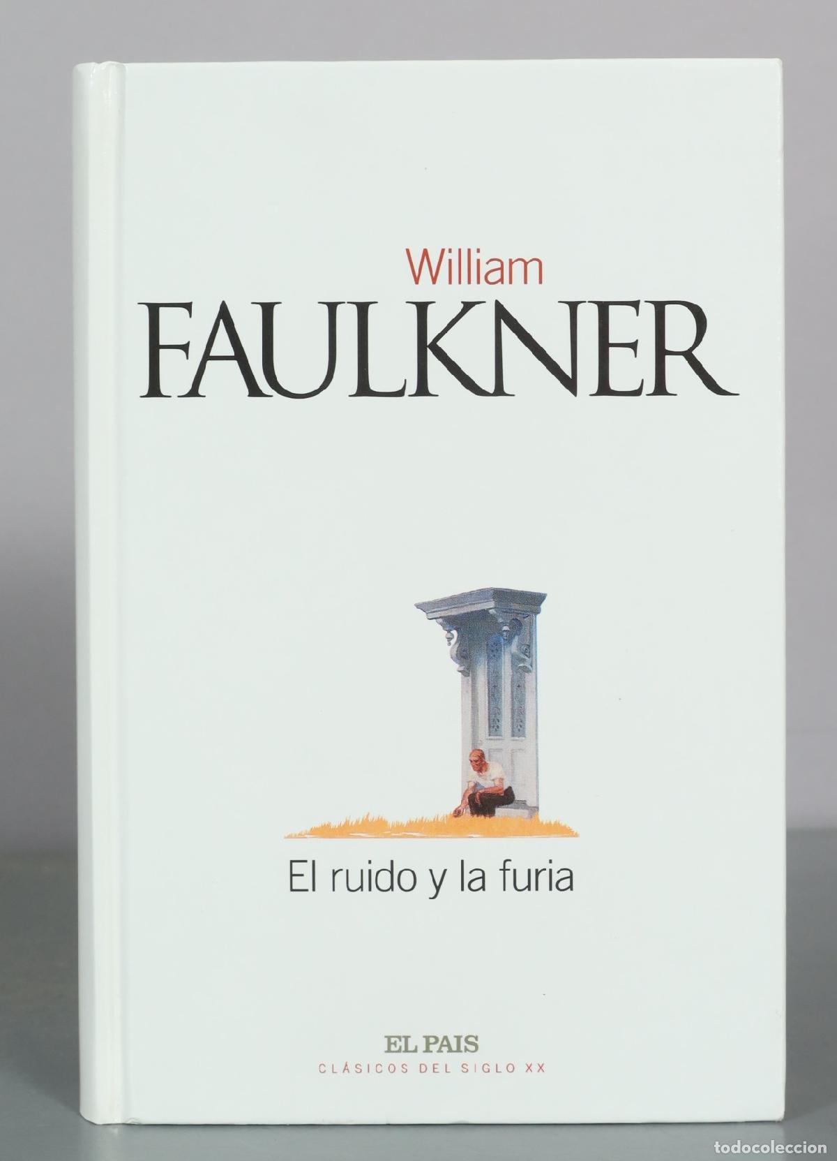 Libros de segunda mano: El ruido y la furia - William Faulkner - El Pais