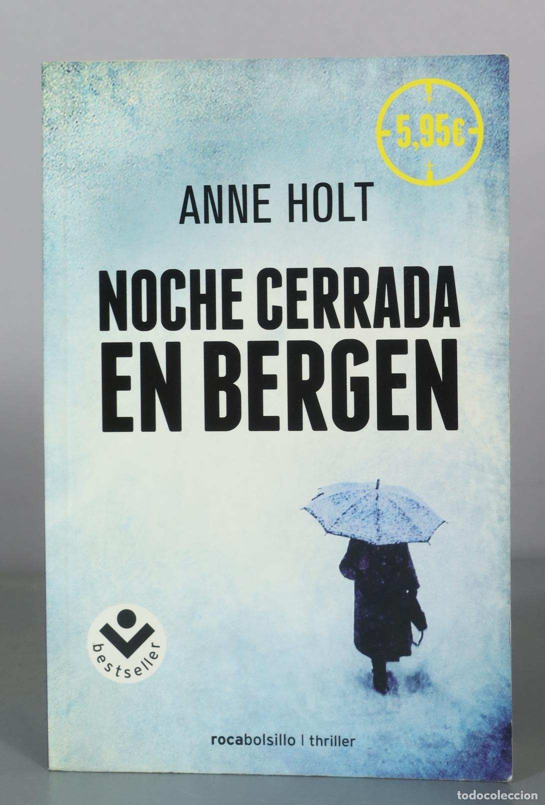 Libros de segunda mano: Noche cerrada en Bergen - Anne Holt - Rocabolsillo
