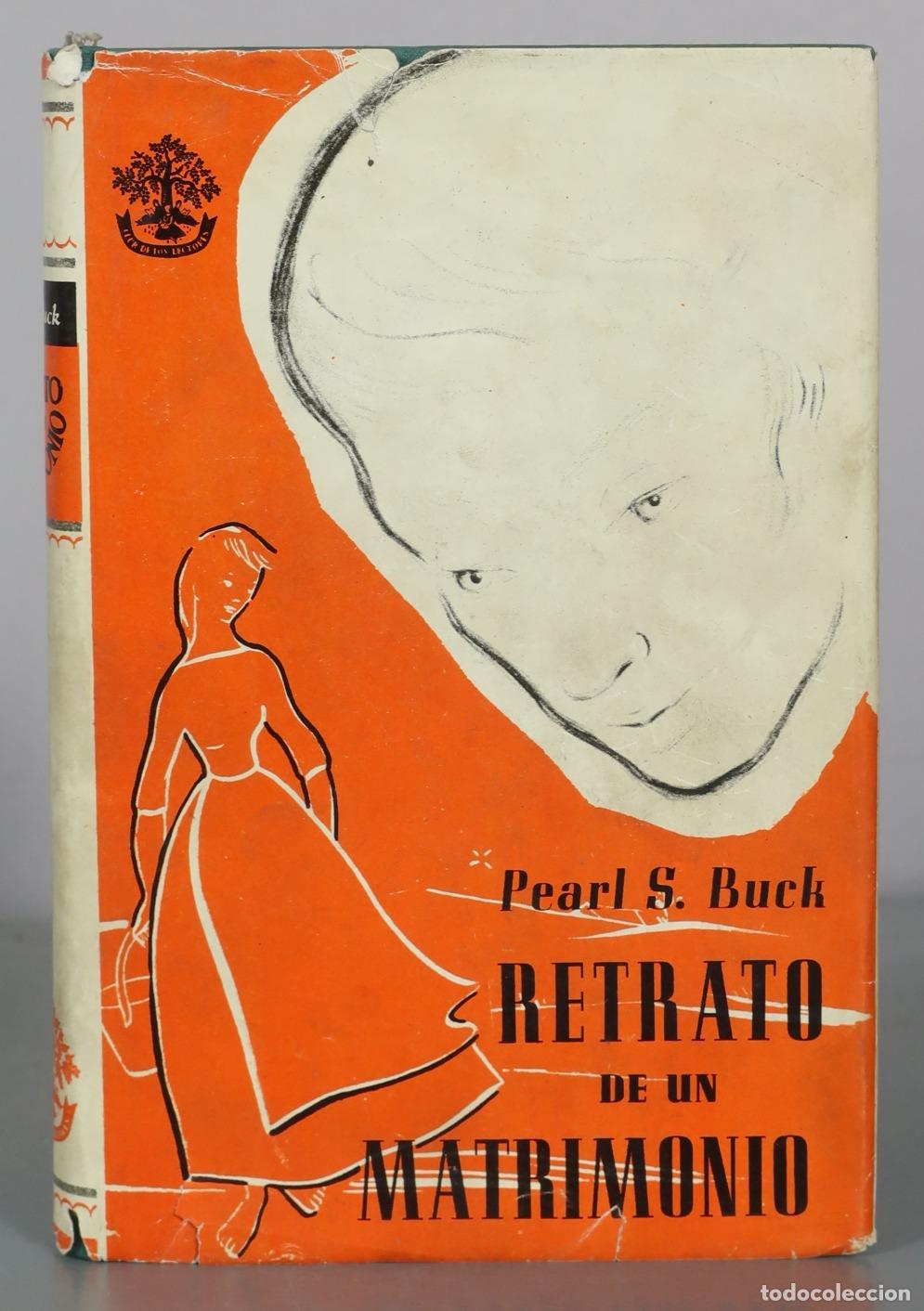 Libros de segunda mano: Retrato de un matrimonio - Pearl S. Buck - Club de los Lectores