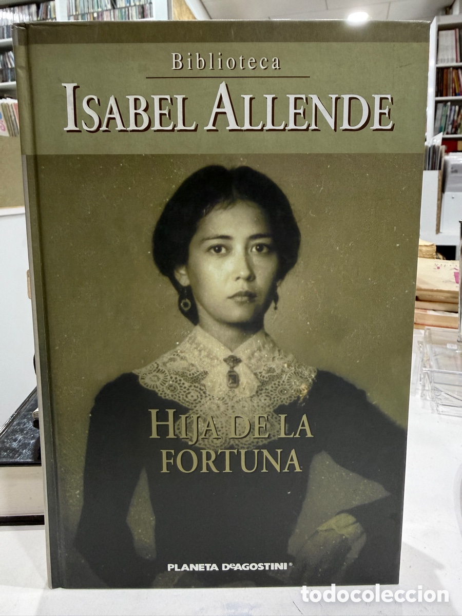 Second hand books: Isabel Allende - Hija de la fortuna