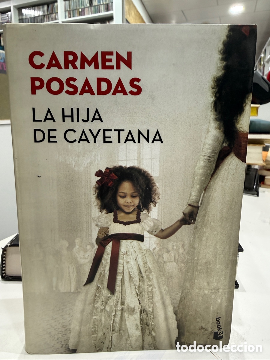 Libri di seconda mano: Carmen Posadas - La hija de Cayetana