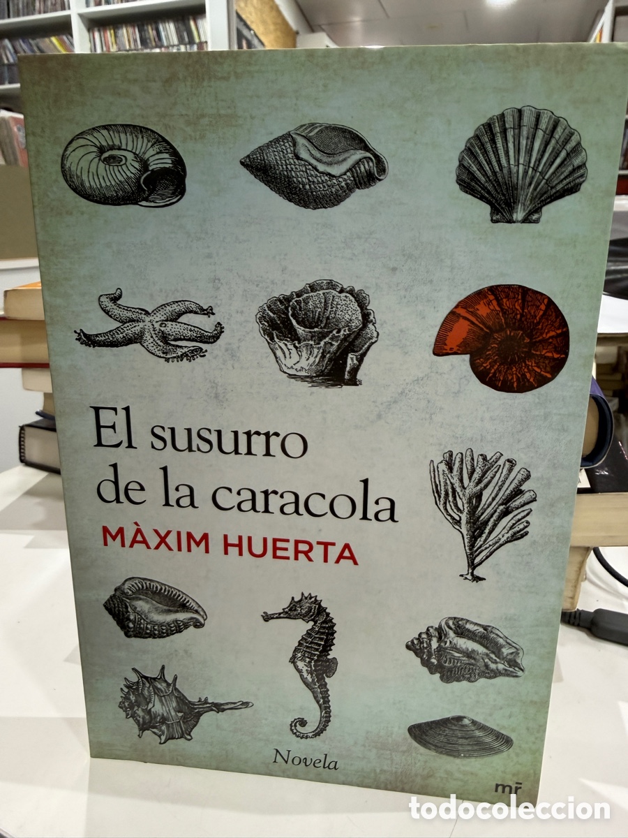 Gebrauchte B&uuml;cher: Maxim Huerta - El Susurro De La Caracola