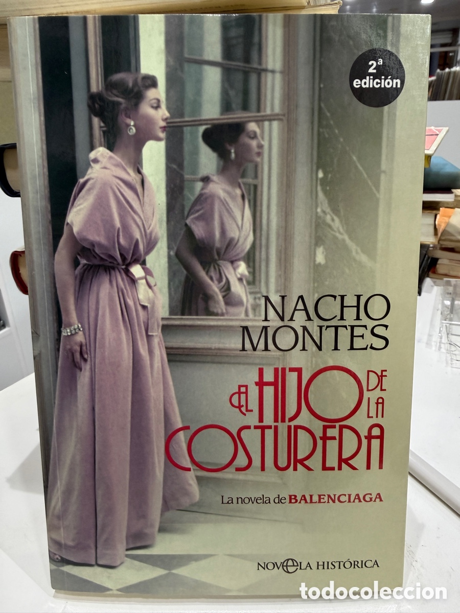 Libros de segunda mano: Nacho Montes - El hijo de la costurera