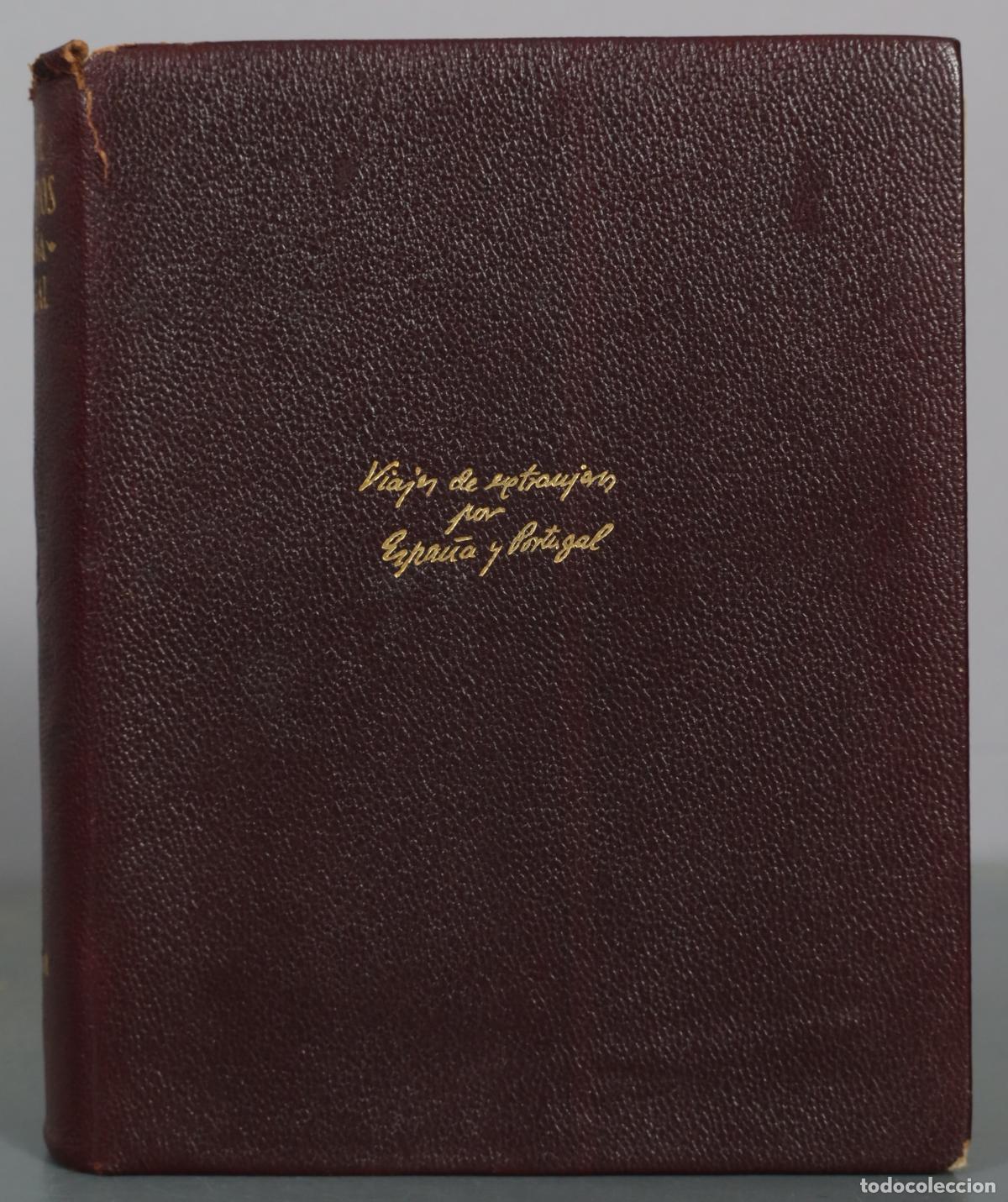 Libros de segunda mano: Viajes de extranjeros por Espa&ntilde;a y Portugal - J. Garc&iacute;a Mercadal - Aguilar. TOMO I. 1952