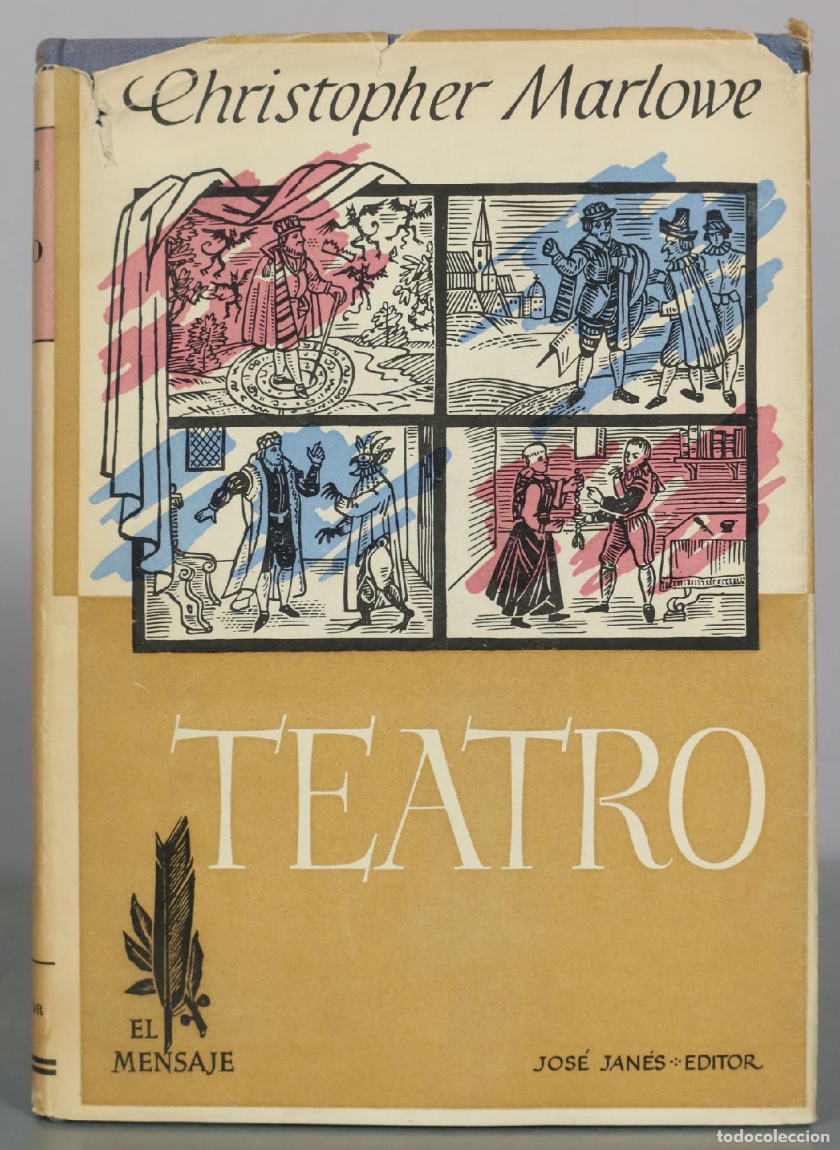 Libros de segunda mano: Teatro - Christopher Marlowe - Jos&eacute; Jan&eacute;s