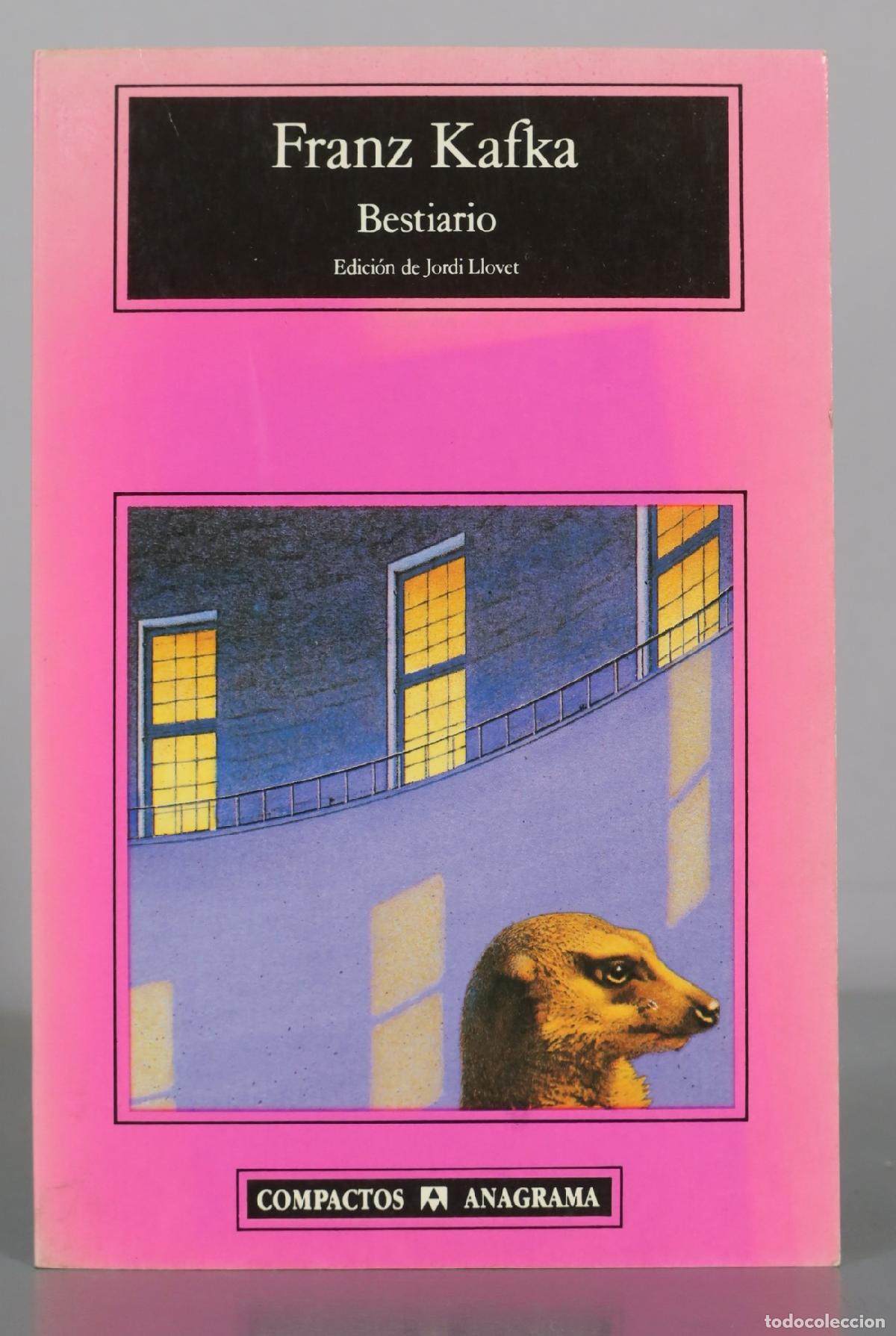 Libros de segunda mano: Bestiario - Franz Kafka - Editorial Anagrama