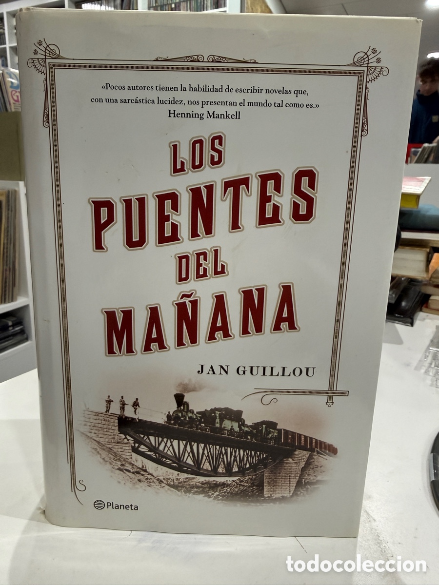 Libros de segunda mano: Jan Guillou - Los puentes del ma&ntilde;ana