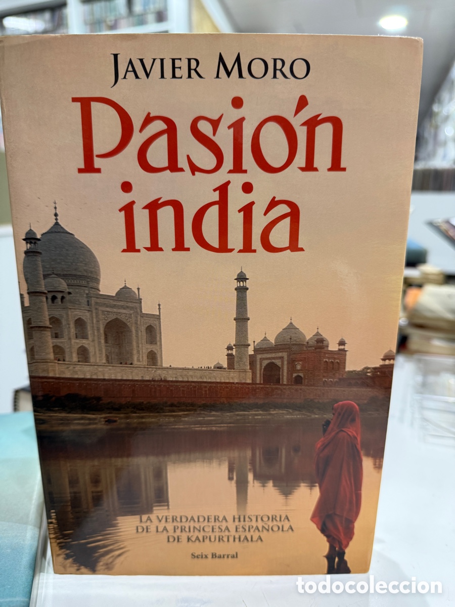 Libros de segunda mano: Javier Moro - Pasi&oacute;n india - Foto 1