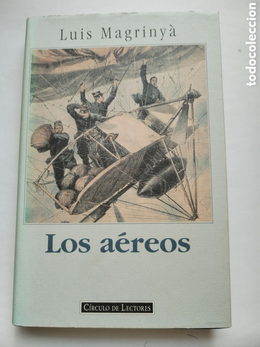 Libros de segunda mano: LOS AEREOS/LU&Iacute;S MANGRI&Ntilde;AN