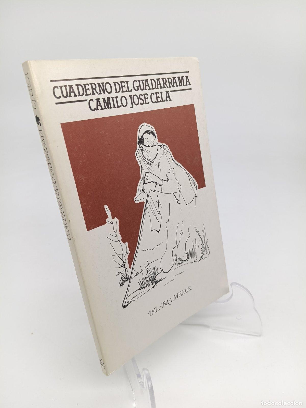 Libros de segunda mano: Cuaderno del Guadarrama | Camilo Jos&eacute; Cela, Joan Colom | Editorial Lumen | 1983