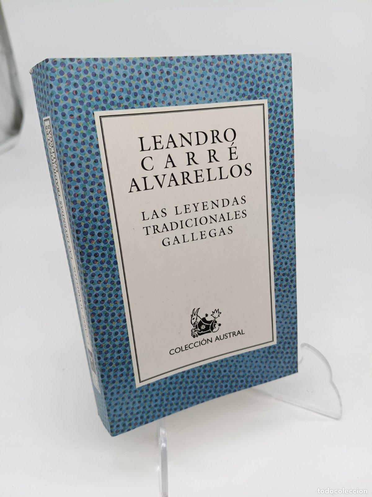 Libros de segunda mano: Leyendas tradicionales gallegas | Leandro Carr&eacute; Alvarellos | Espasa Libros | 2005