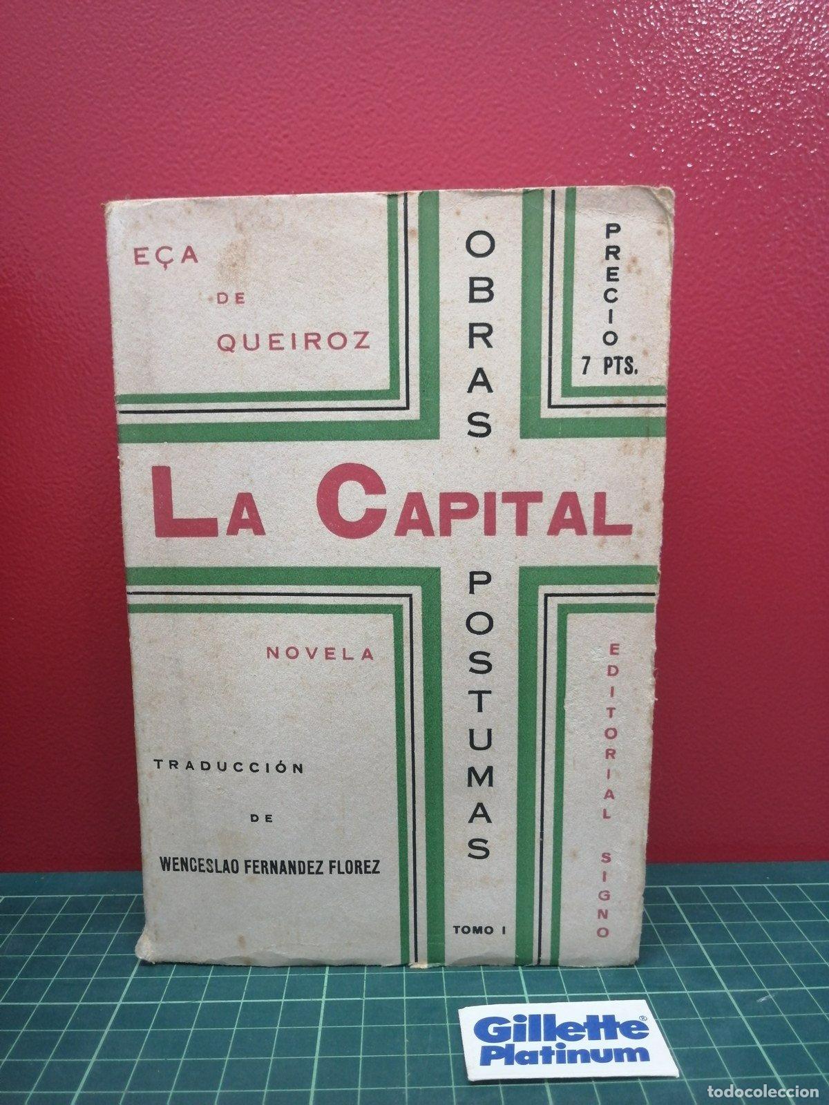 Libros de segunda mano: La capital, tomo I - E&ccedil;a de Queiroz