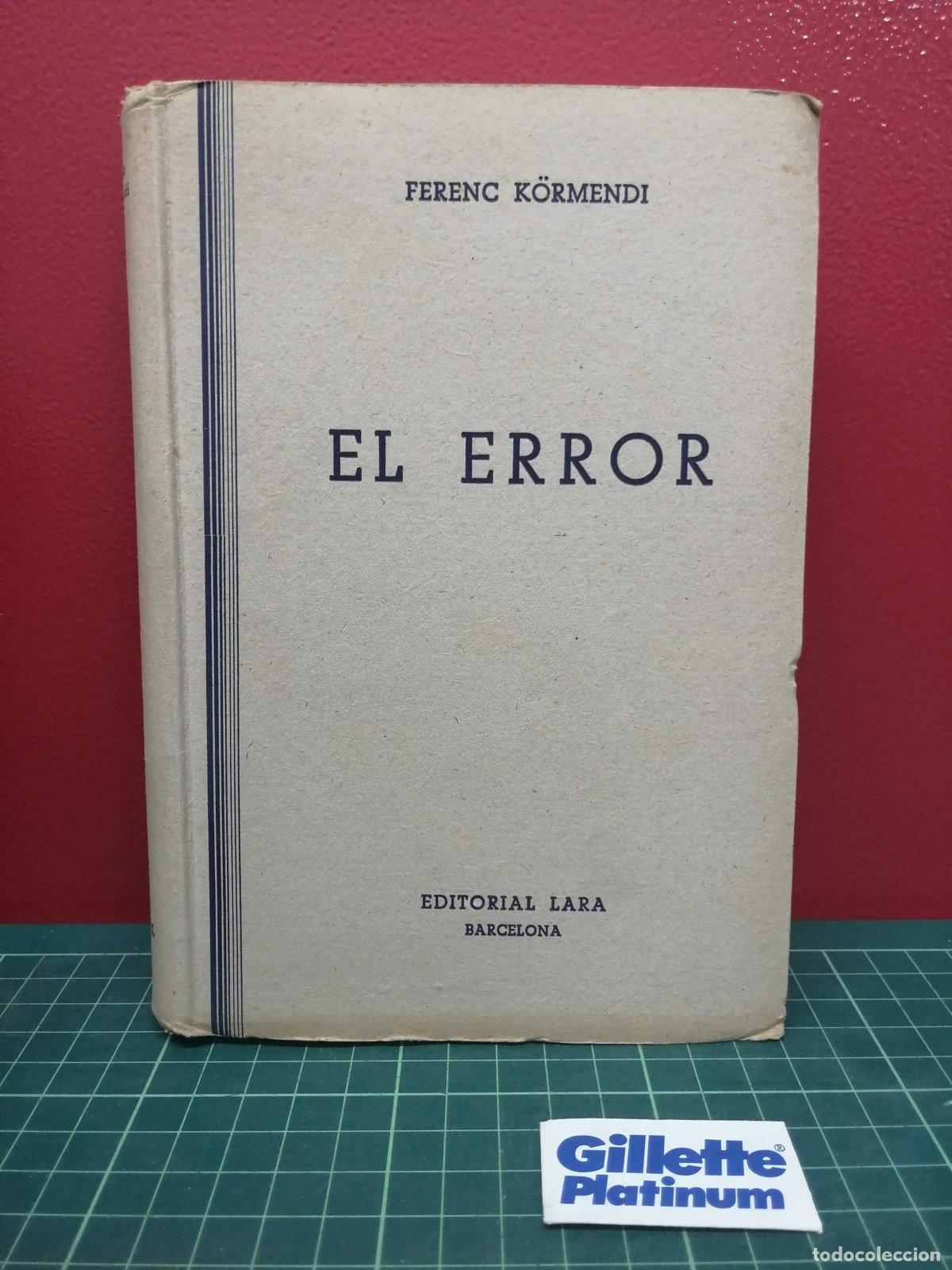 Libros de segunda mano: El error - Ferenc K&ouml;rmendi
