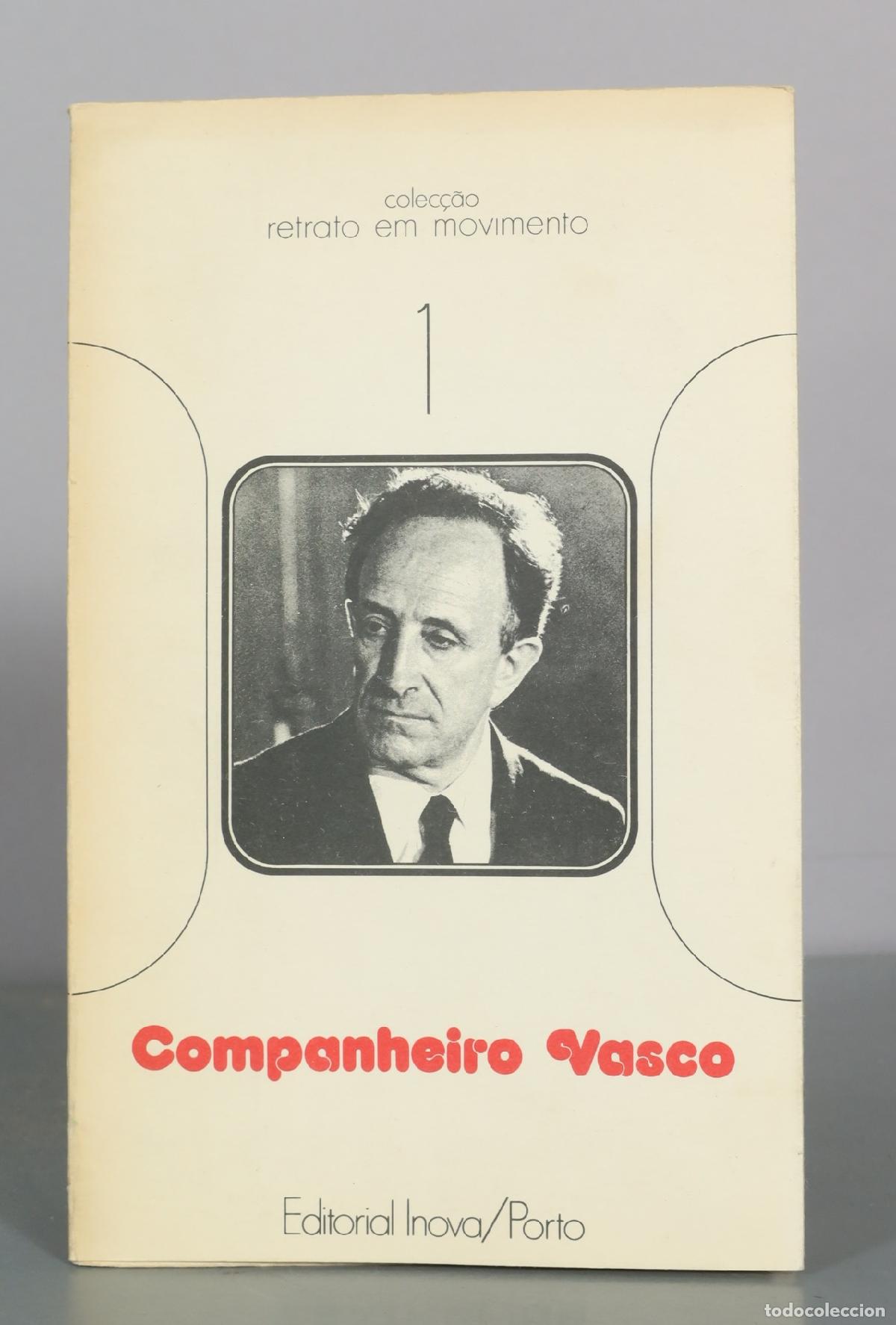 Libros de segunda mano: Companheiro Vasco - Editorial Inova DEDICADO AUTOGRAFO AUTOR