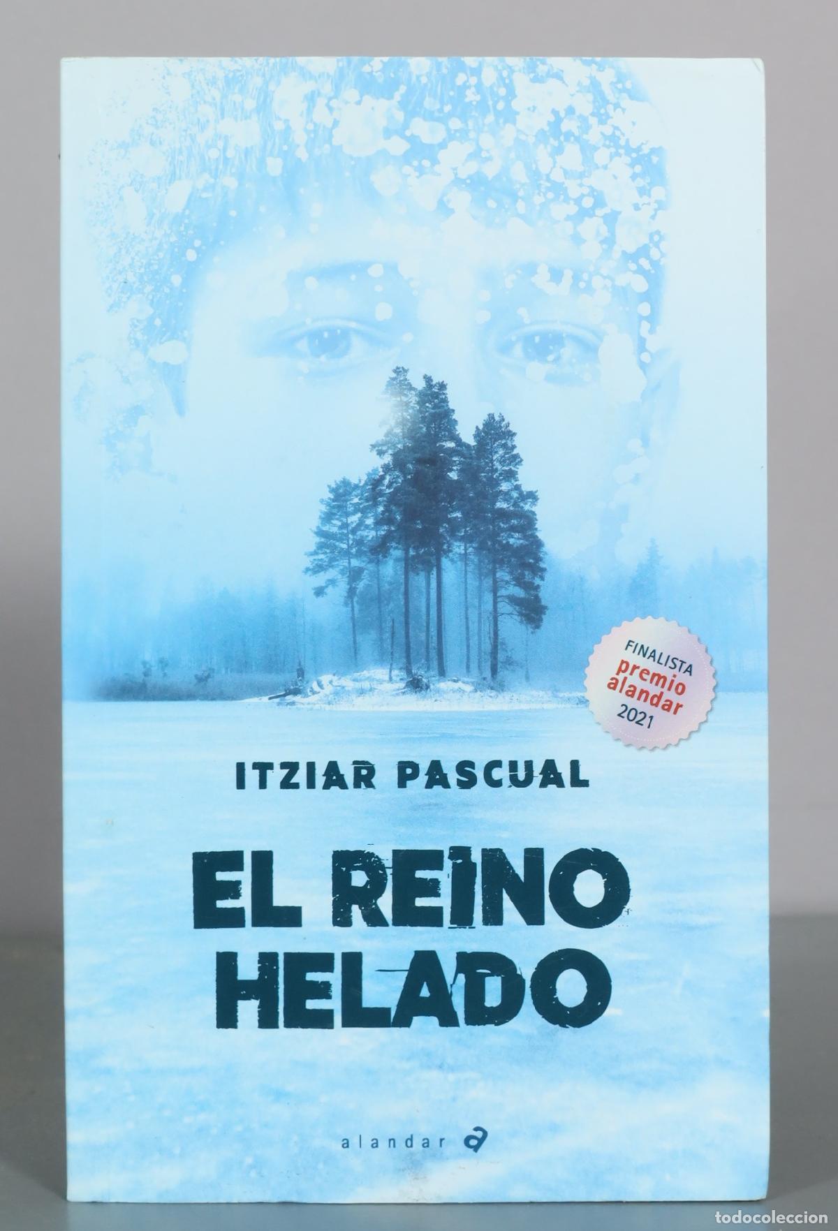 Libros de segunda mano: El reino helado - Itziar Pascual - Edelvives