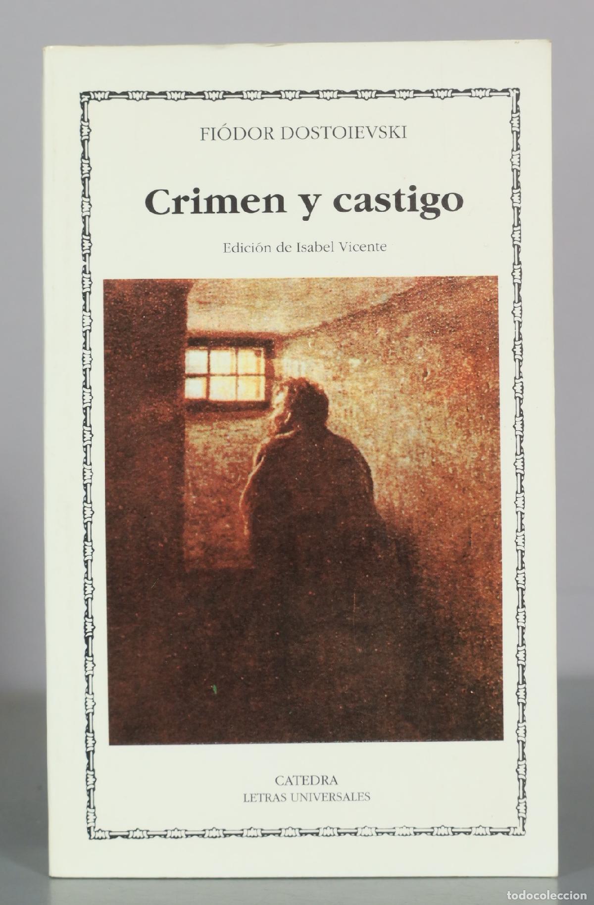 Libros de segunda mano: Crimen y castigo - Fi&oacute;dors Dostoievski - C&aacute;tedra